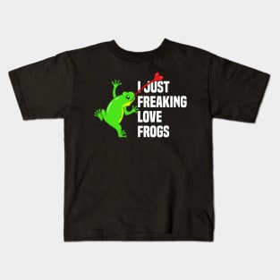 I just freaking love frogs Kids T-Shirt